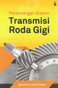 Perancangan sistem transmisi roda gigi