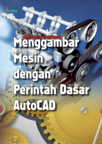 Menggambar mesin dengan perintah AutoCad