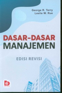 Dasar-dasar manajemen edisi revisi