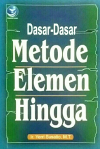 Image of Dasar-dasar metode elemen hingga