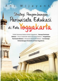 Strategi pengembangan pariwisata edukasi di Kota Yogyakarta