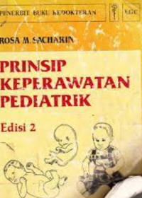 Prinsip keperawatan pediatrik edisi 2