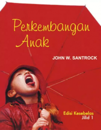 Perkembangan anak Jilid 1