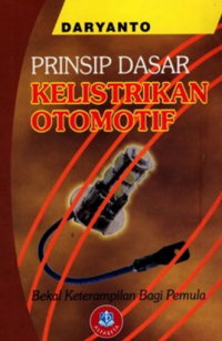 Prinsip Dasar Kelistrikan Otomotif