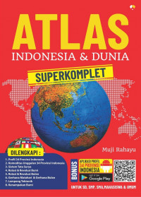 Atlas Indonesia dan dunia superkomplet