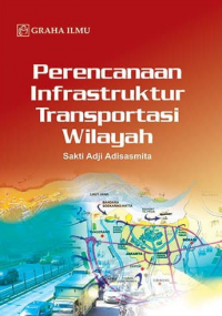 Perencanaan Infrastruktur Transportasi Wilayah