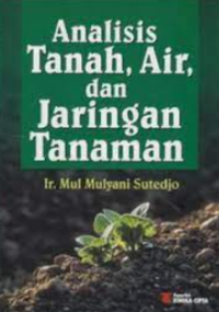 Analisis tanah air dan jaringan tanaman