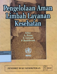 Pengelolaan aman limbah layanan kesehatan