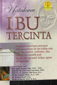 Untukmu ibu tercinta