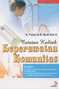 Catatan kuliah keperawatan komunitas