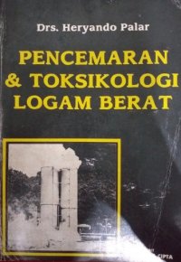 Pencemaran dan toksikologi logam berat