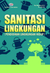 Sanitasi Lingkungan (Pendidikan Lingkungan Hidup)