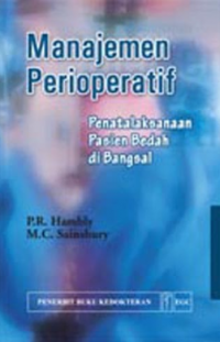 Manajemen perioperatif: penatalaksanaan pasien bedah di bangsal