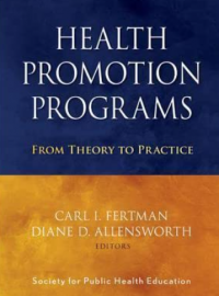 Health promotion programs from the theory to practice