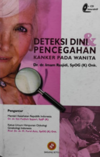 Deteksi dini, dan pencegahan kanker pada wanita