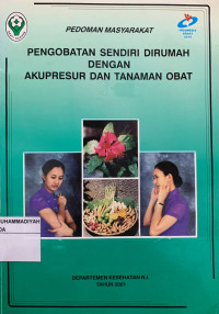 Pengobatan sendiri di rumah akupreser dan tanaman obat