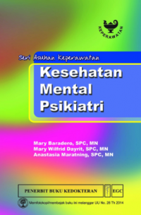 Seri asuhan keperawatan kesehatan mental psikiatri