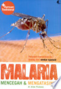 Malaria mencegah dan mengatasi