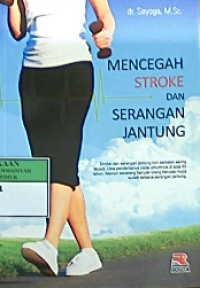 Mencegah stroke dan serangan jantung