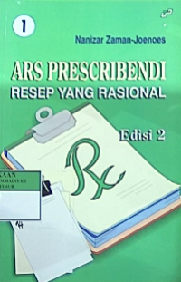 Ars prescribendi : resep yang rasional 1