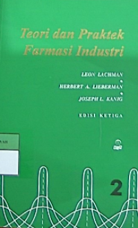 Teori dan praktek farmasi industri 2