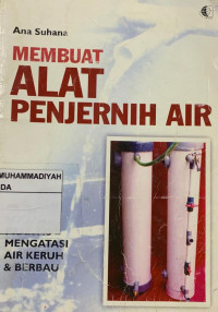 Membuat Alat Penjernihan Air