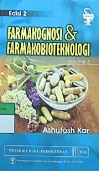 Farmakognosi & farmakobioteknologi volume 3