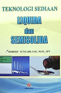 Teknologi sediaan liquida dan semisolida