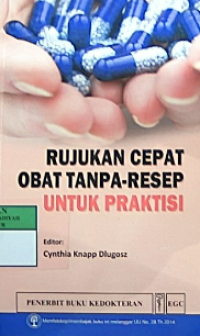 Image of Rujukan cepat obat tanpa-resep untuk praktisi