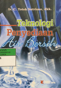 Teknologi Penyediaan Air Bersih