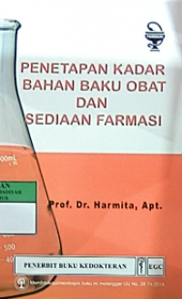 Penetapan kadar bahan baku obat dan sediaan farmasi