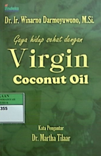 Gaya hidup sehat dengan virgin coconut oil