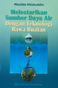 Image of Melestarikan Sumber daya Air dengan Teknologi Rawa Buatan