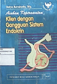 Asuhan keperawatan klien dengan gangguan sistem endokrin