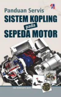 Panduan servis sistem kopling pada sepeda motor