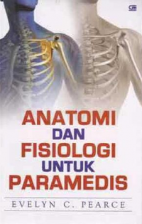 Anatomi dan fisiologi untuk paramedis