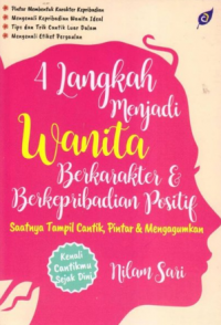 4 Langkah menjadi Wanita Berkarakter & Berkepribadian Positif