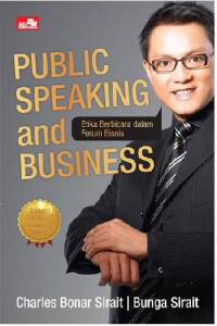 Public speaking and business : etika berbicara dalam forum bisnis