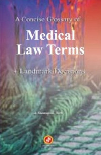 A concise glossary of medical law terms