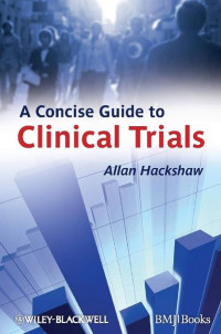 A concise guide to clinical trials Ed 1