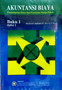 Akuntansi biaya : pengumpulan biaya dan penentuan harga pokok buku 1 Ed 2