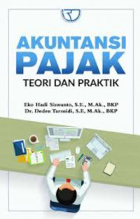 Akuntansi pajak teori dan praktik