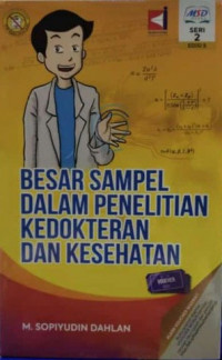 Besar sampel dalam penelitian kedokteran dan kesehatan