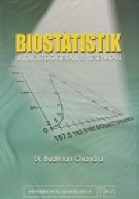 Biostatistik untuk kedokteran dan kesehatan