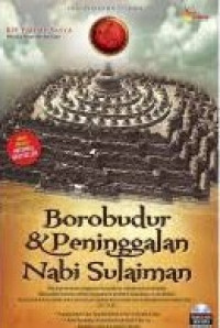 Borobudur & peninggalan Nabi Sulaiman