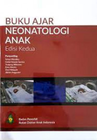 Buku ajar neonatologi anak edisi kedua