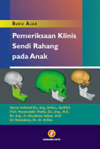 Buku ajar pemeriksaan klinis sendi rahang pada anak