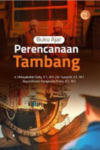 Buku ajar perencanaan tambang