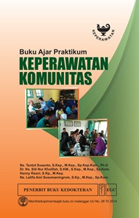 Buku ajar pratikum keperawatan komunitas