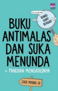 Buku antimalas dan suka menunda + panduan mengatasinya